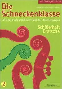 Cover: 9783905847918 | Schneckenklasse 2 Schülerheft Bratsche | Wanner-Herren (u. a.) | 2016
