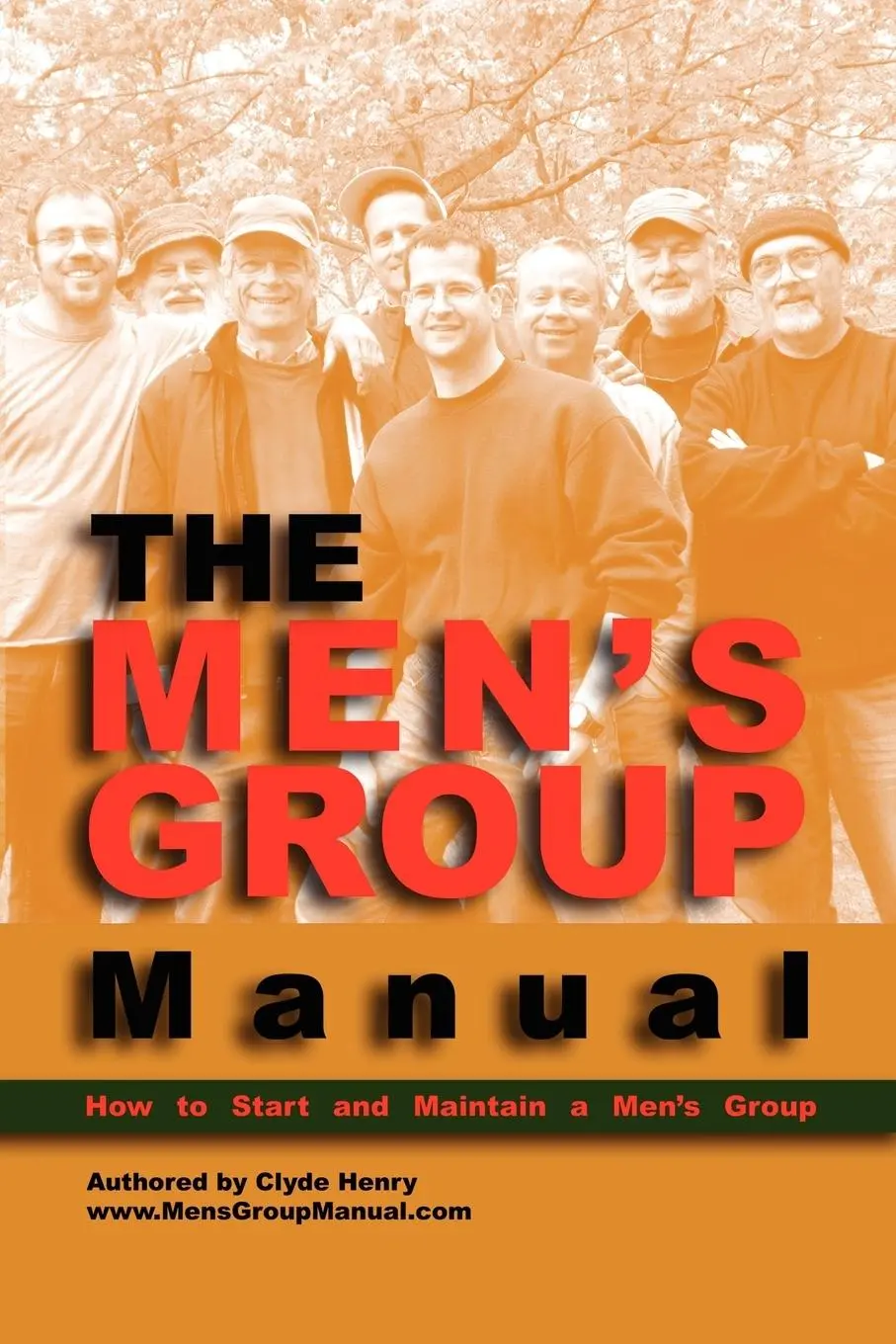 Cover: 9781593308018 | The Men's Group Manual | Clyde Henry | Taschenbuch | Englisch | 2013