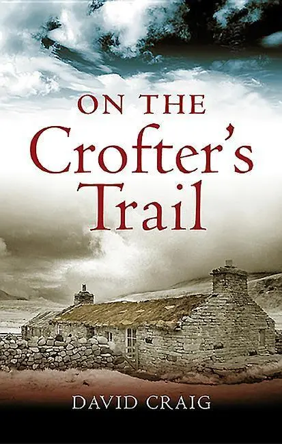 Cover: 9781841588018 | On the Crofter's Trail | Craig David (u. a.) | Taschenbuch | Englisch