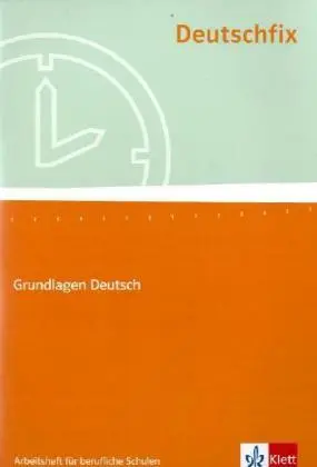 Cover: 9783128038018 | Deutschfix. Grundlagen Deutsch | Arbeitsheft für berufliche Schulen