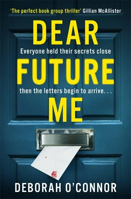 Cover: 9781838778118 | Dear Future Me | Deborah O'Connor | Taschenbuch | Paperback | Englisch