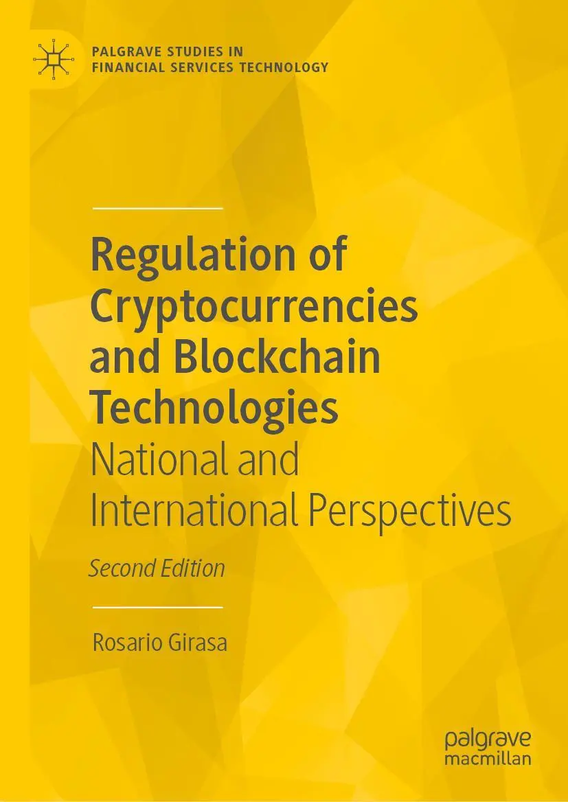 Cover: 9783031218118 | Regulation of Cryptocurrencies and Blockchain Technologies | Girasa