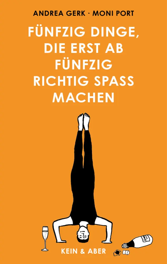 Cover: 9783036958118 | Fünfzig Dinge, die erst ab fünfzig richtig Spaß machen | Andrea Gerk