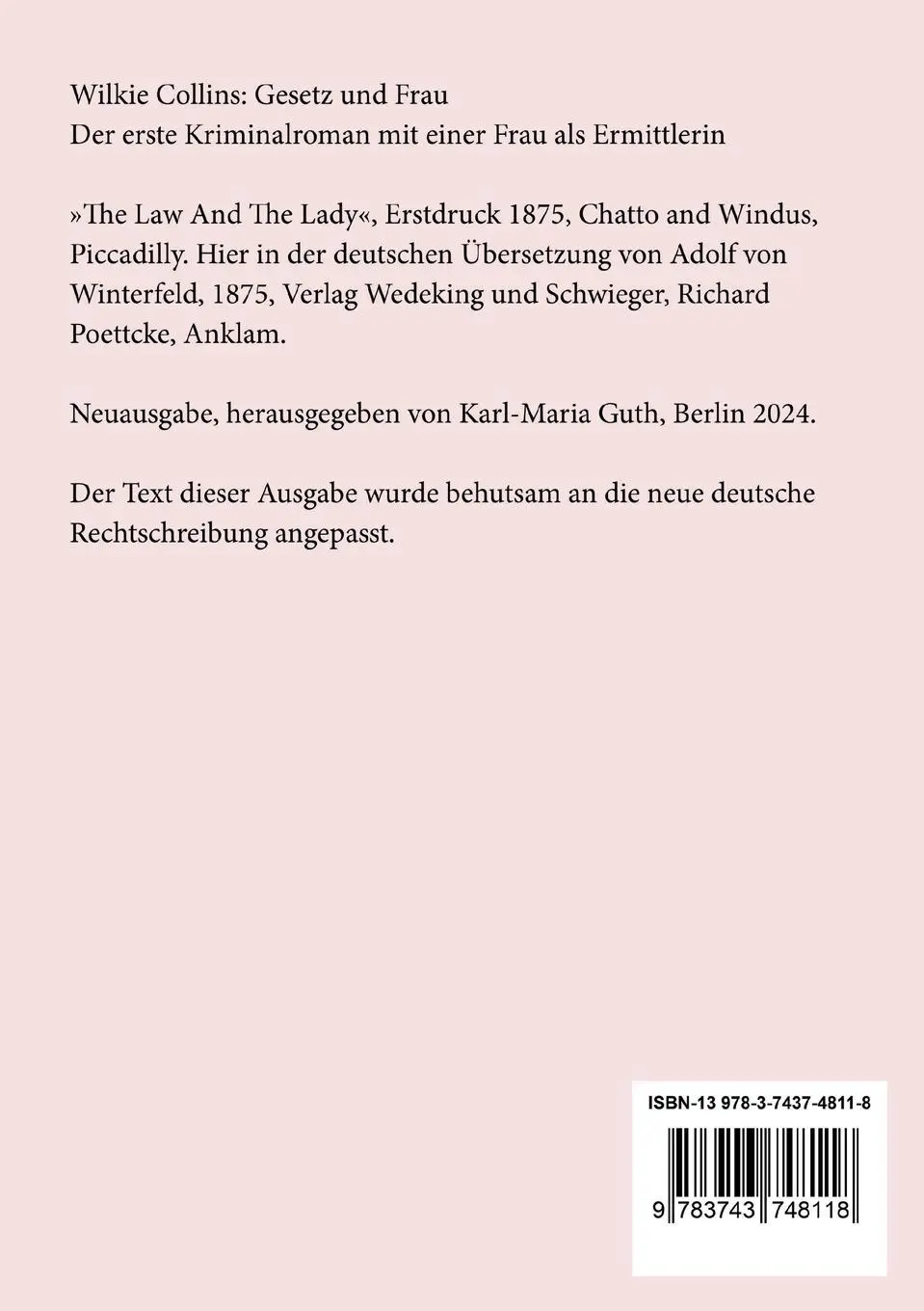 Rückseite: 9783743748118 | Gesetz und Frau | Wilkie Collins | Taschenbuch | 292 S. | Deutsch