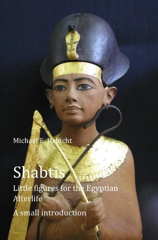 Cover: 9783757538118 | Shabtis | Little figures for the Egyptian Afterlife. DE | Taschenbuch