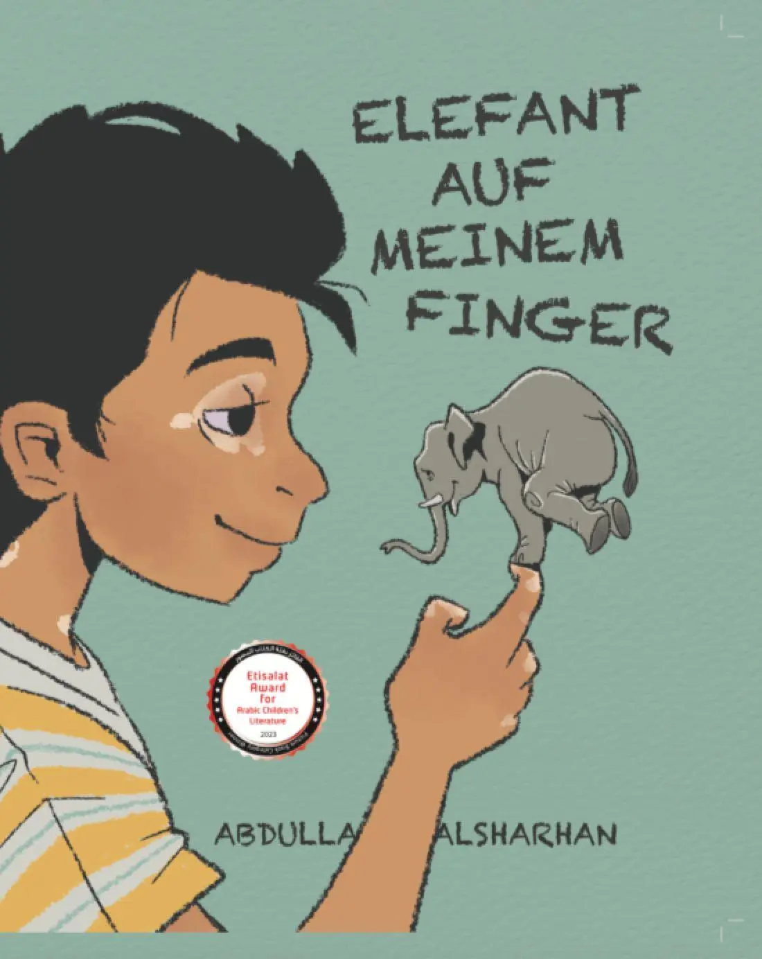 Cover: 9783910368118 | Elefant auf meinem Finger | Abdulla Alsharhan | Buch | Deutsch | 2025