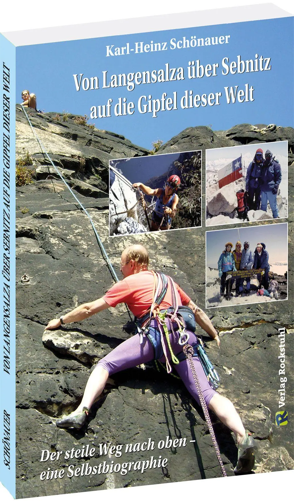 Cover: 9783959668118 | Von Langensalza über Sebnitz auf die Gipfel dieser Welt | Schönauer