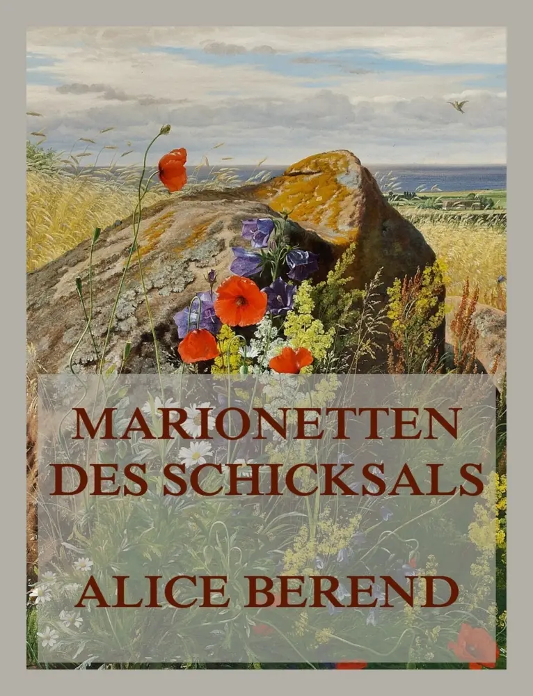 Cover: 9783988688118 | Marionetten des Schicksals | Alice Berend | Taschenbuch | 132 S.