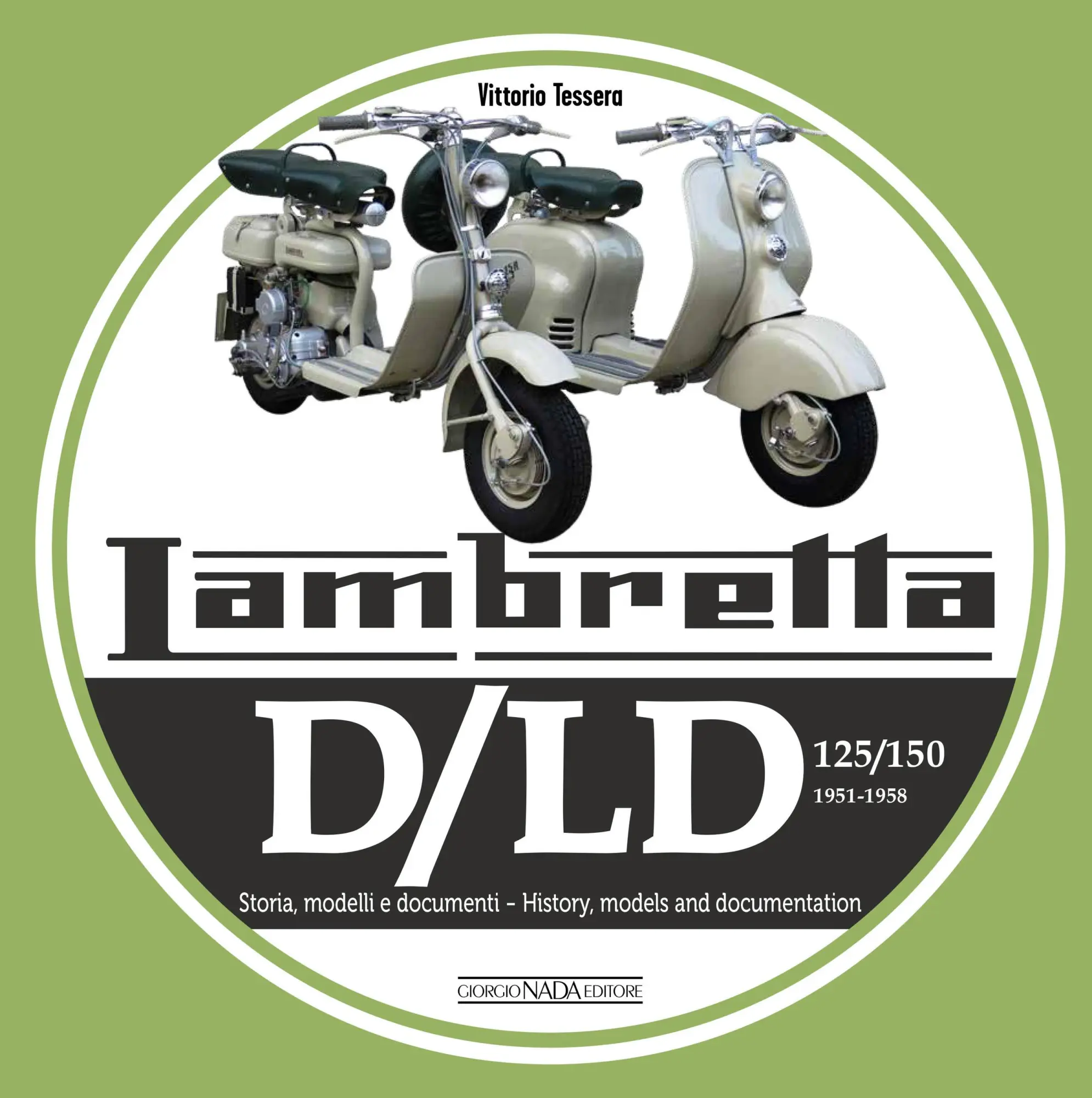 Cover: 9788879118118 | Lambretta D/LD 125/150 | Vittorio Tessera | Taschenbuch | Gebunden