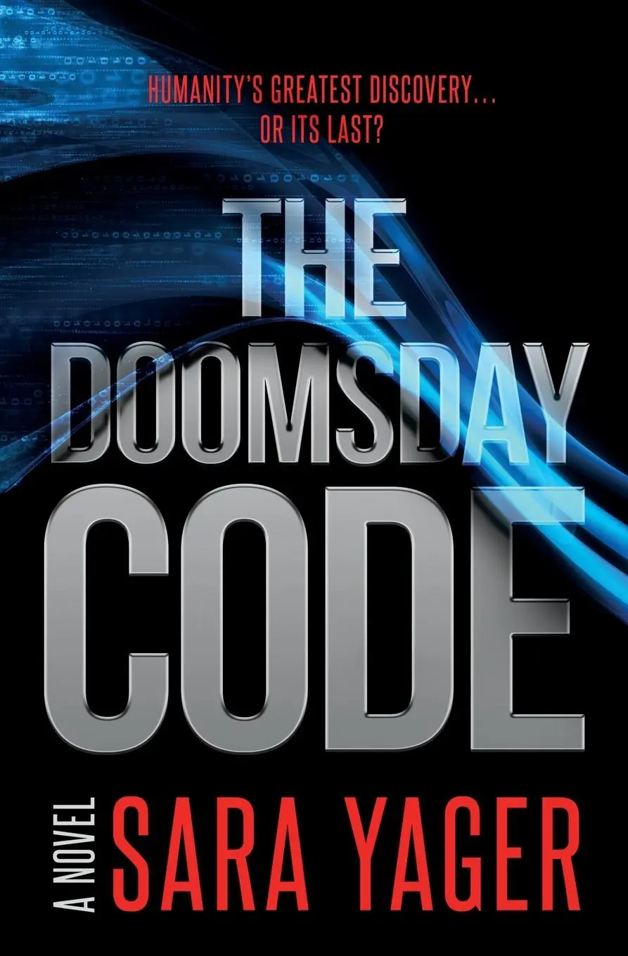 Cover: 9798989098118 | The Doomsday Code | A Near-Future AI Thriller | Sara Yager | Buch