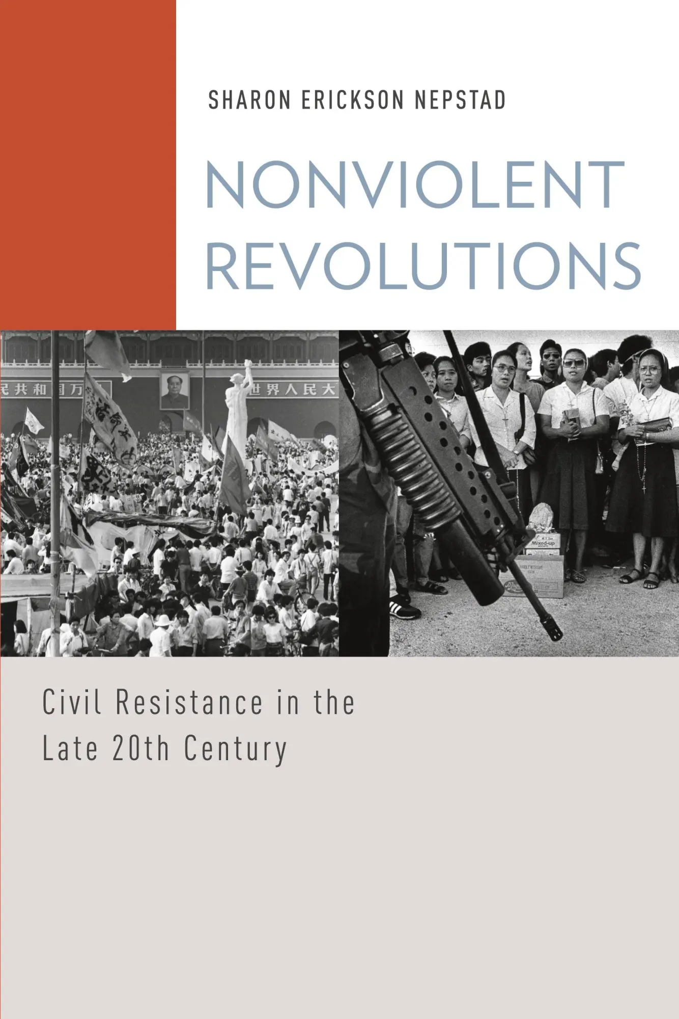 Cover: 9780199778218 | Nonviolent Revolutions | Civil Resistance in the Late 20th Century