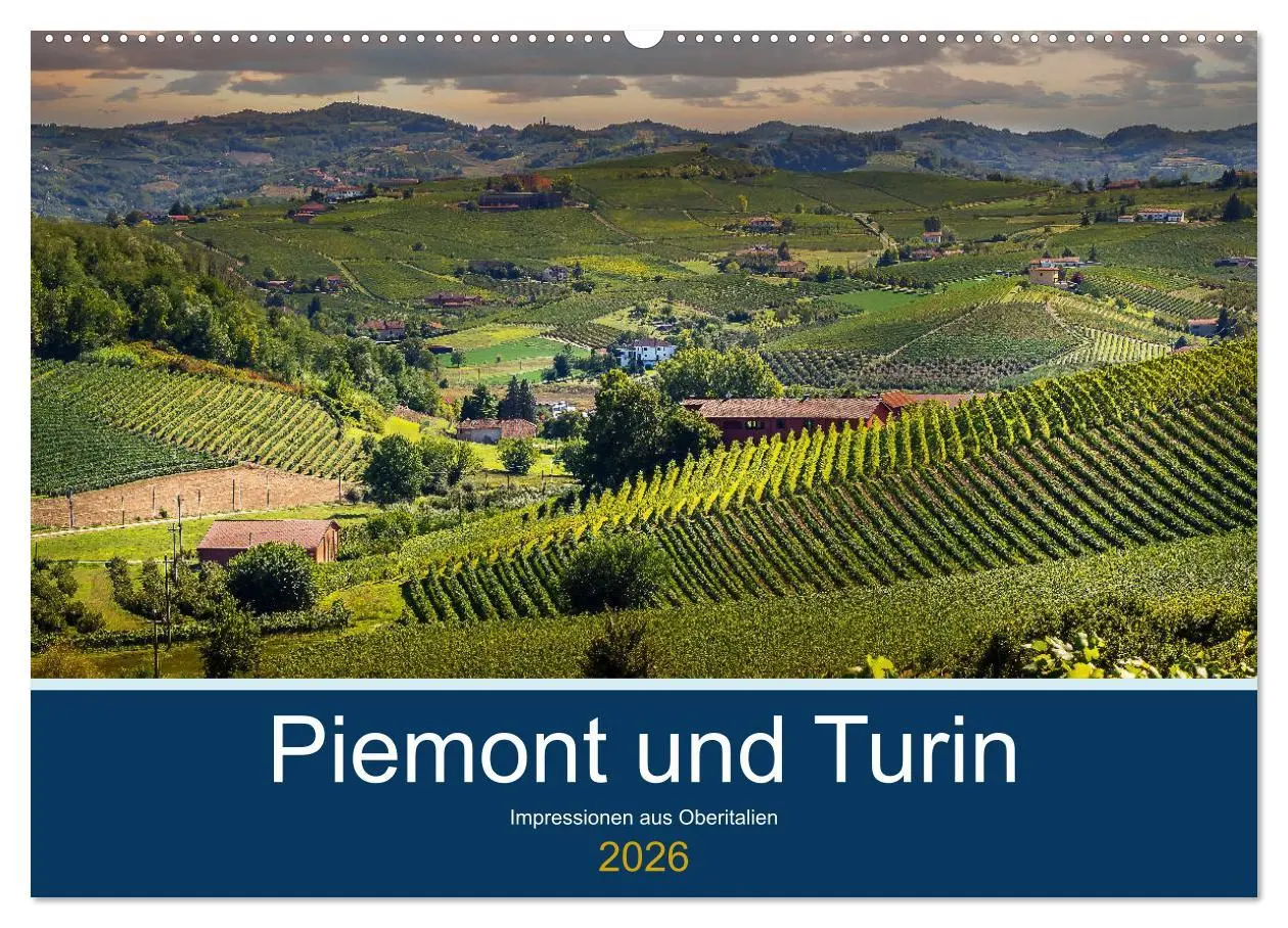 Cover: 9783457938218 | Piemont und Turin (Wandkalender 2026 DIN A2 quer), CALVENDO...