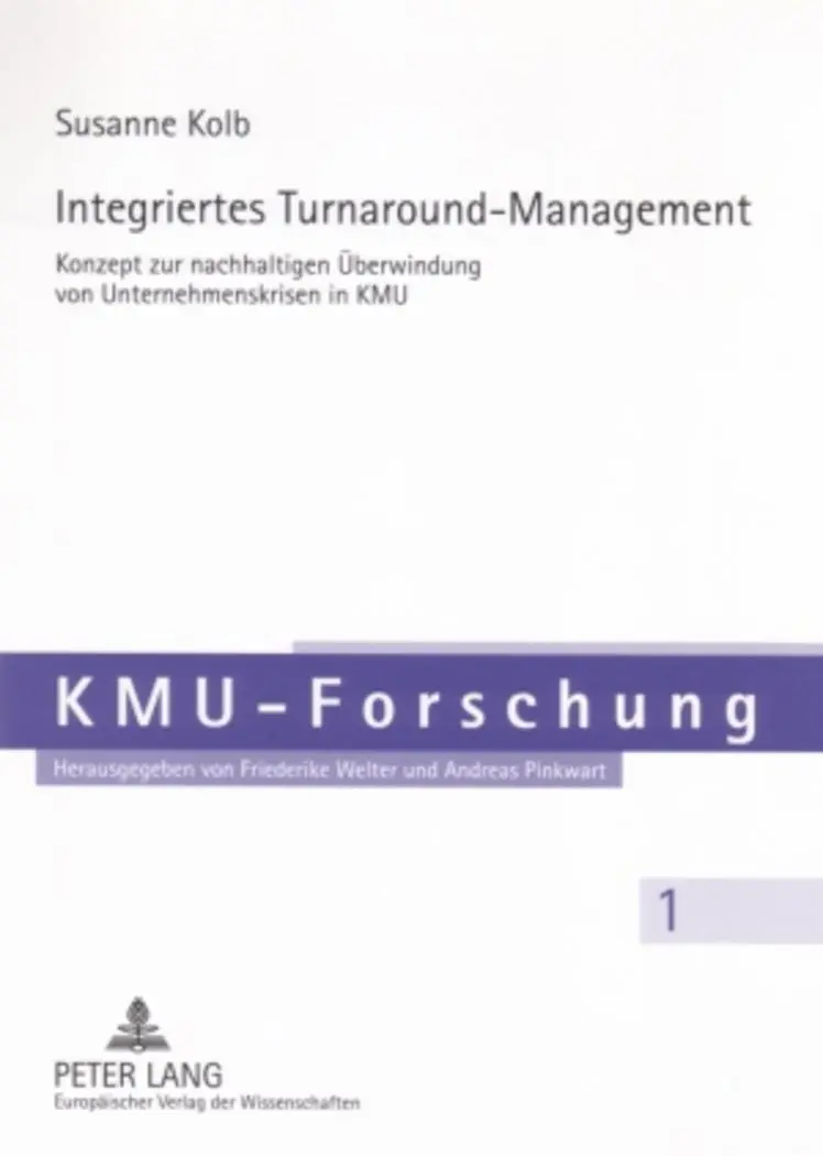 Cover: 9783631558218 | Integriertes Turnaround-Management | Susanne Kolb | Taschenbuch | 2006