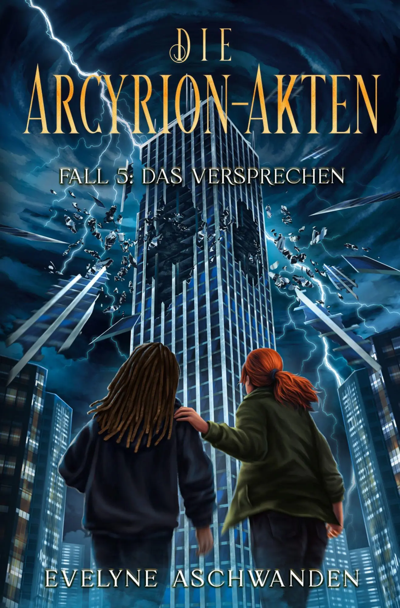 Cover: 9783819448218 | Die Arcyrion-Akten - Fall 5: Das Versprechen | Evelyne Aschwanden