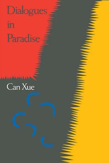 Cover: 9780810108318 | Dialogues In Paradise | Xue Can | Taschenbuch | Englisch | 1989