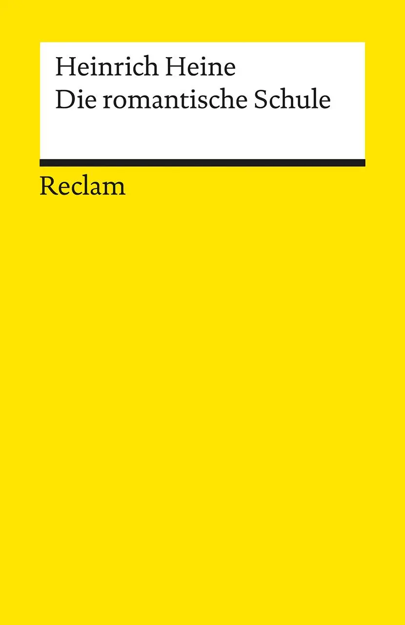 Cover: 9783150098318 | Die romantische Schule | Heinrich Heine | Taschenbuch | 453 S. | 2002
