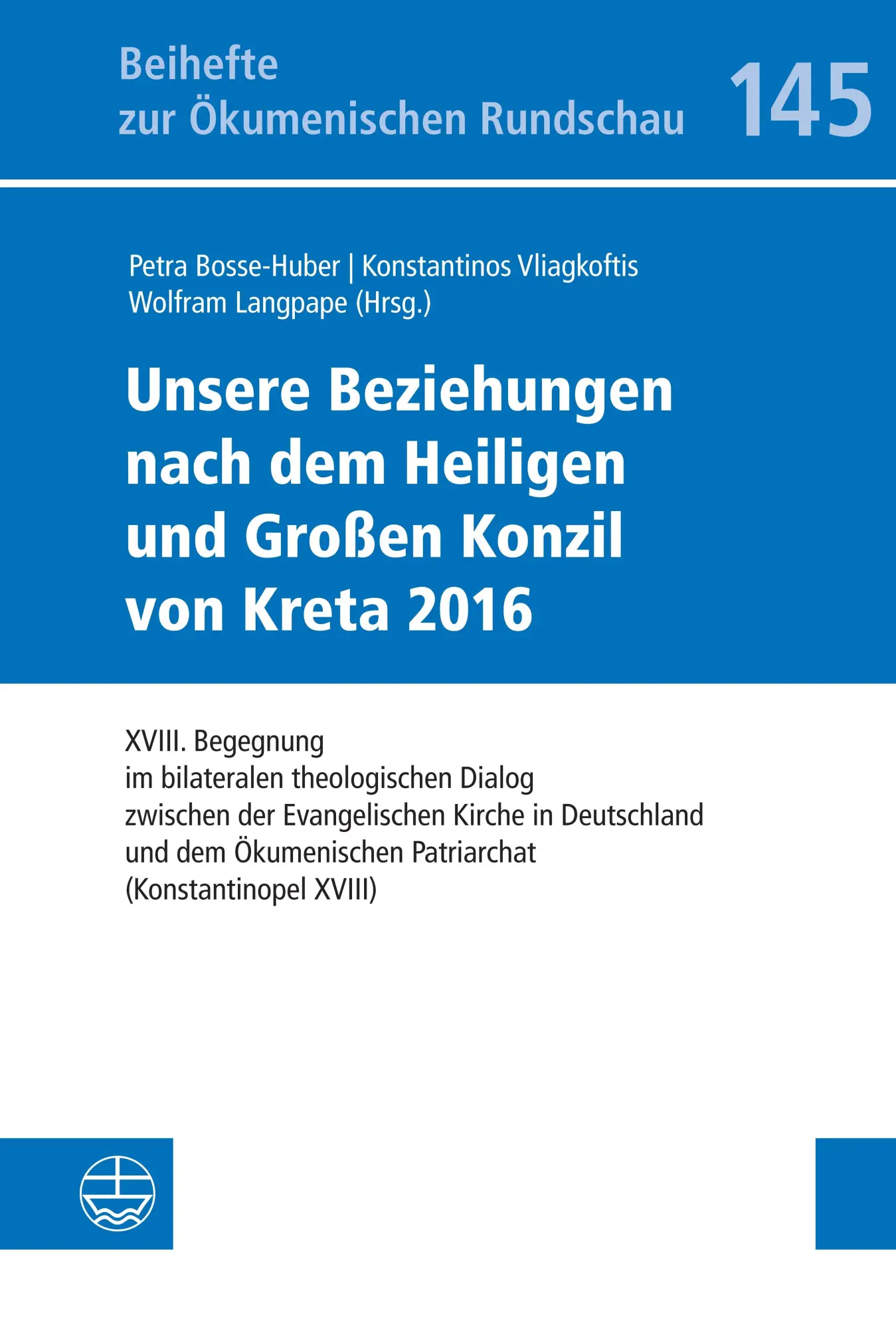 Cover: 9783374078318 | Unsere Beziehungen nach dem Heiligen und Großen Konzil von Kreta 2016
