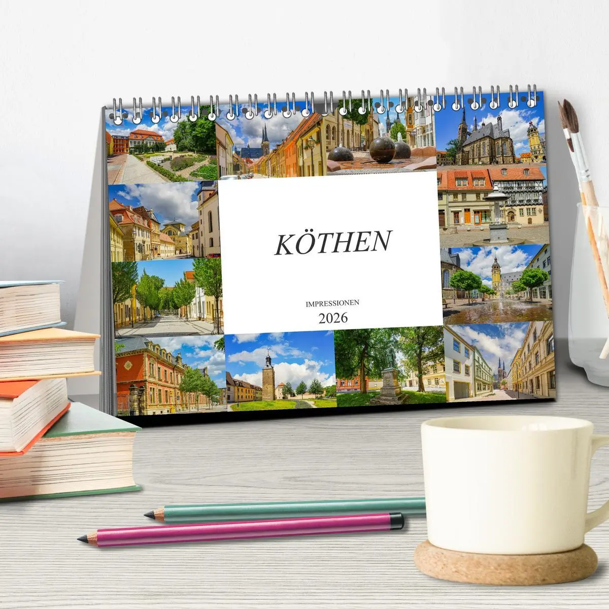 Bild: 9783457788318 | Köthen Impressionen (Tischkalender 2026 DIN A5 quer), CALVENDO...