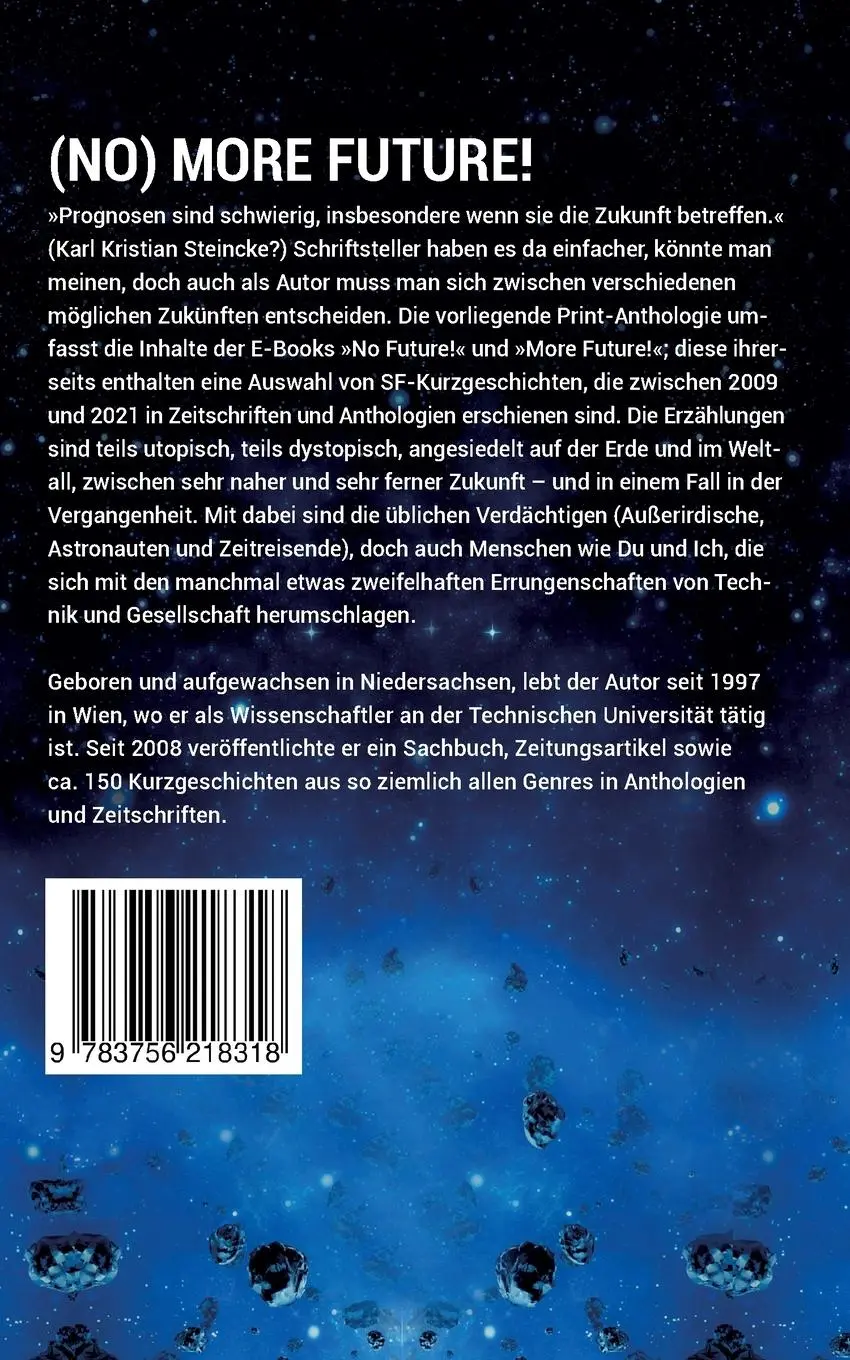 Rückseite: 9783756218318 | (No) more Future! | 24 Science-Fiction-Stories | Olaf Lahayne | Buch
