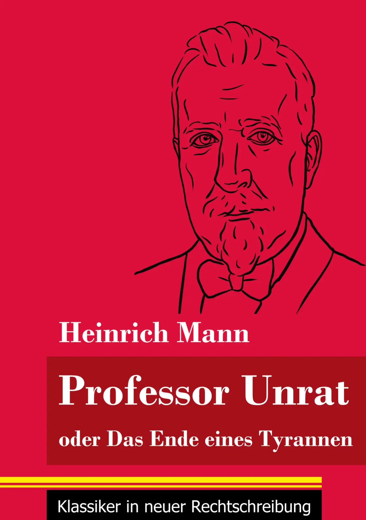 Cover: 9783847848318 | Professor Unrat | Heinrich Mann | Taschenbuch | 176 S. | Deutsch