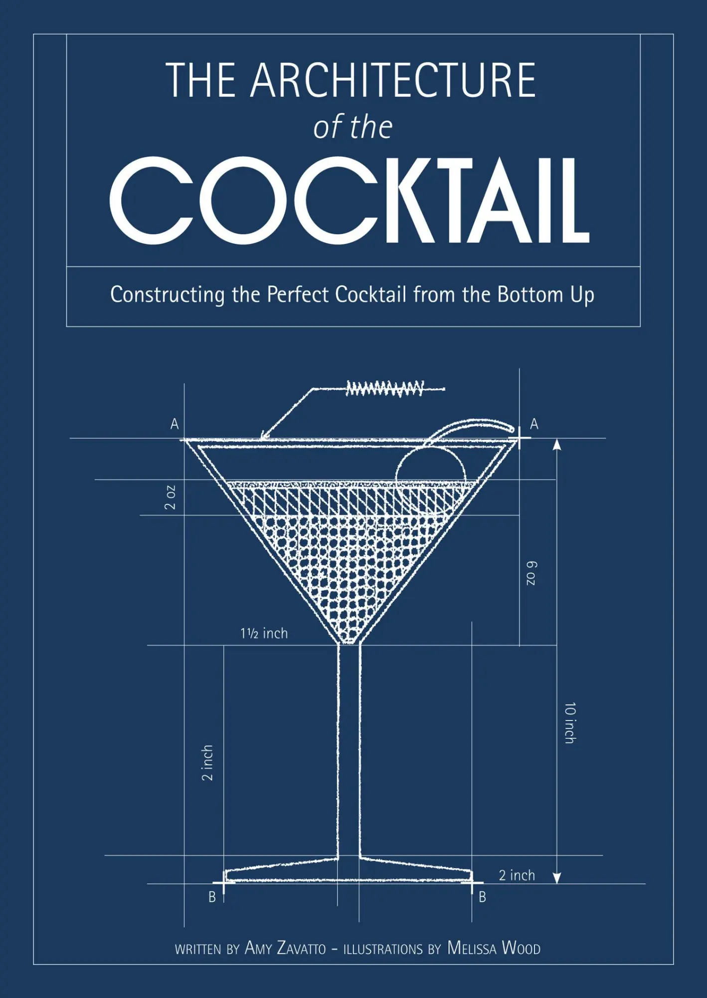 Cover: 9780007518418 | The Architecture of the Cocktail | Amy Zavatto | Buch | Gebunden