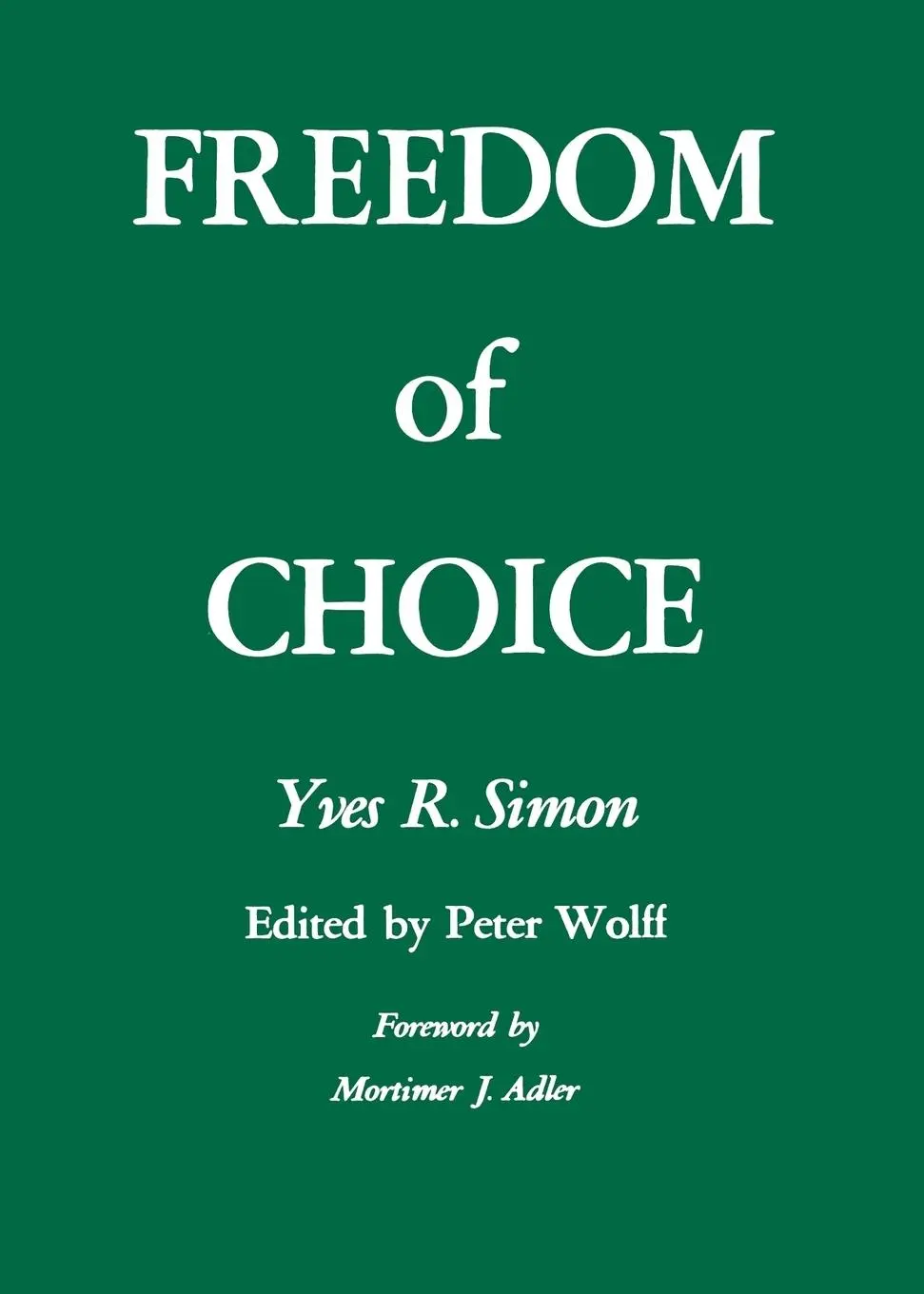 Cover: 9780823208418 | Freedom of Choice | Yves R. Simon | Taschenbuch | Englisch | 2017