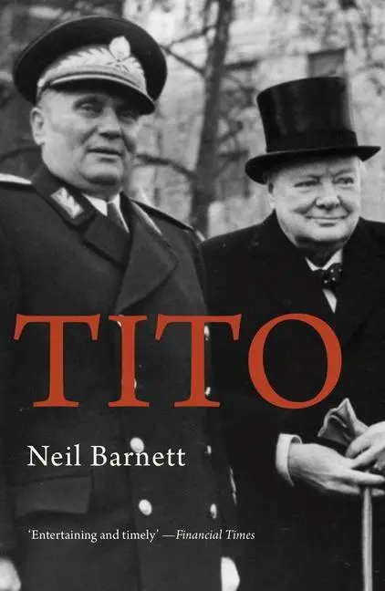 Cover: 9781913368418 | Tito | Neil Barnett | Taschenbuch | Life &amp; Times | Englisch | 2022