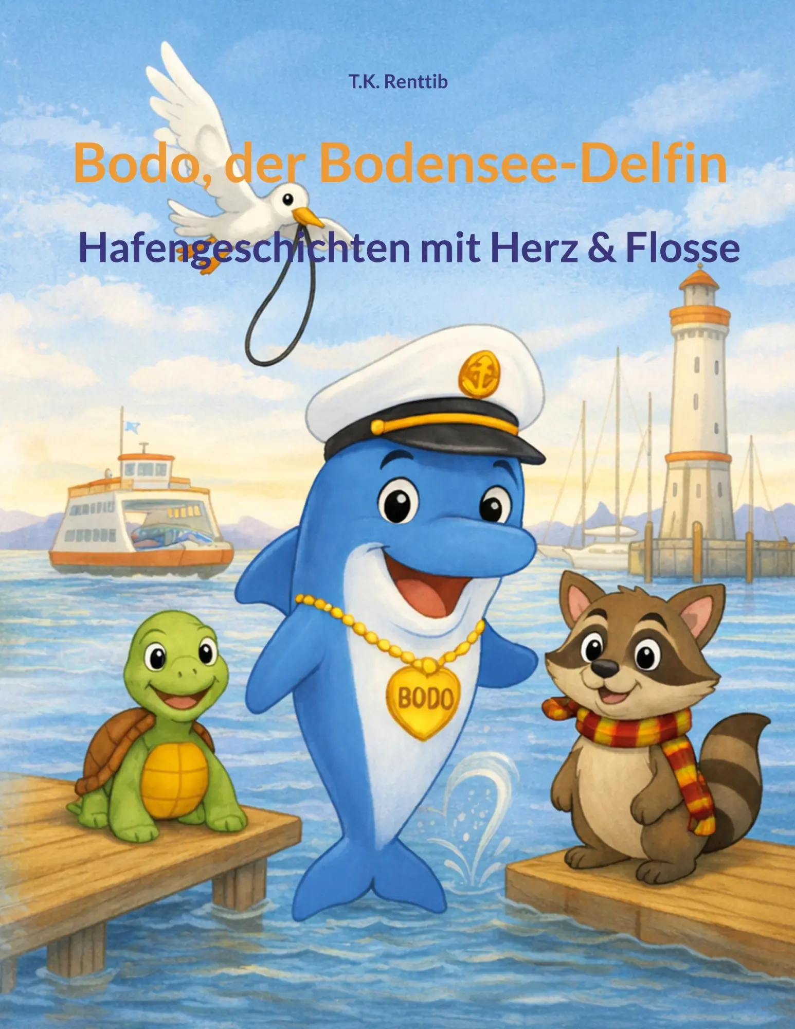 Cover: 9783695758418 | Bodo, der Bodensee-Delfin | Hafengeschichten mit Herz &amp; Flosse | Buch