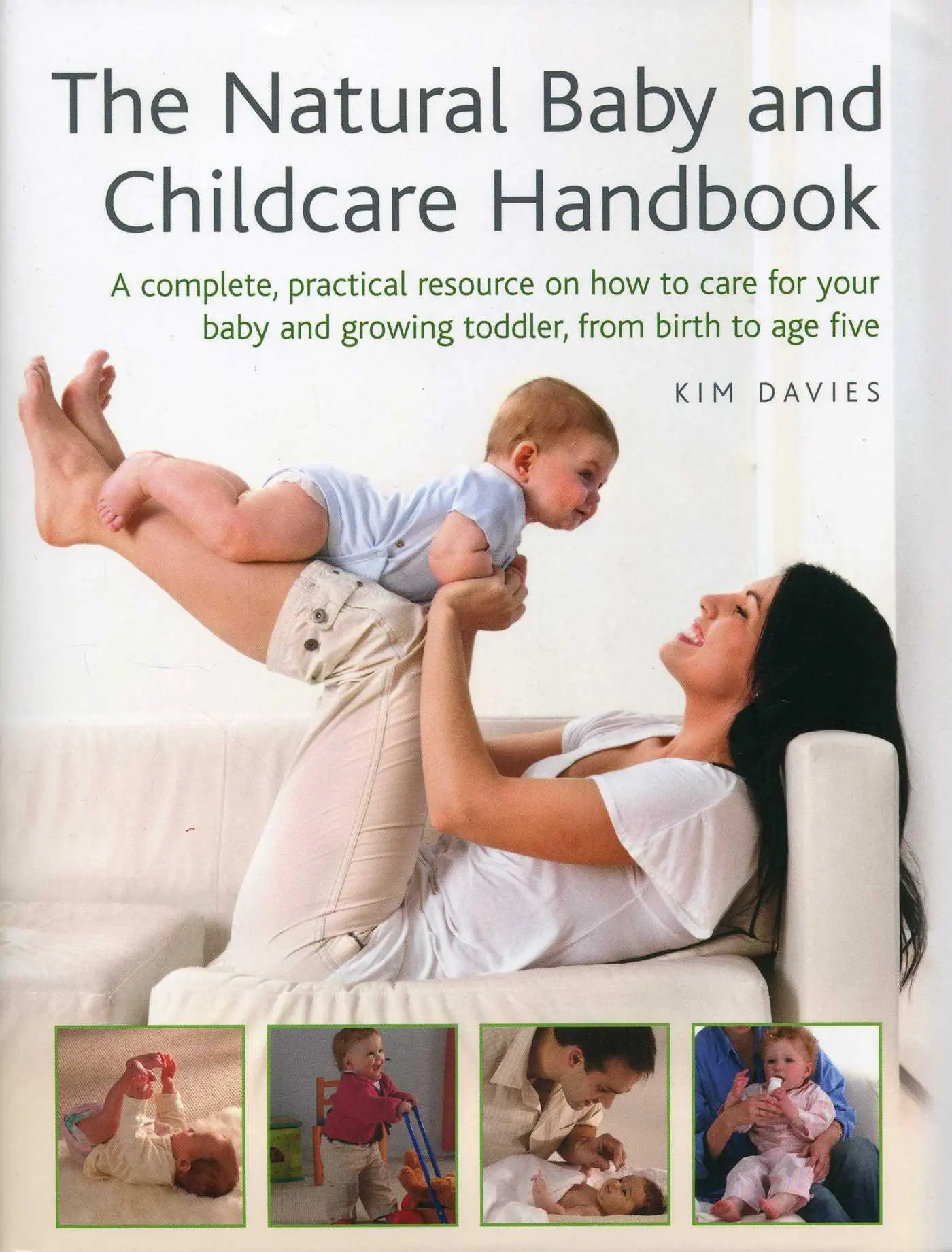 Cover: 9780754828518 | Natural Baby and Childcare Handbook | Kim Davies | Buch | Gebunden