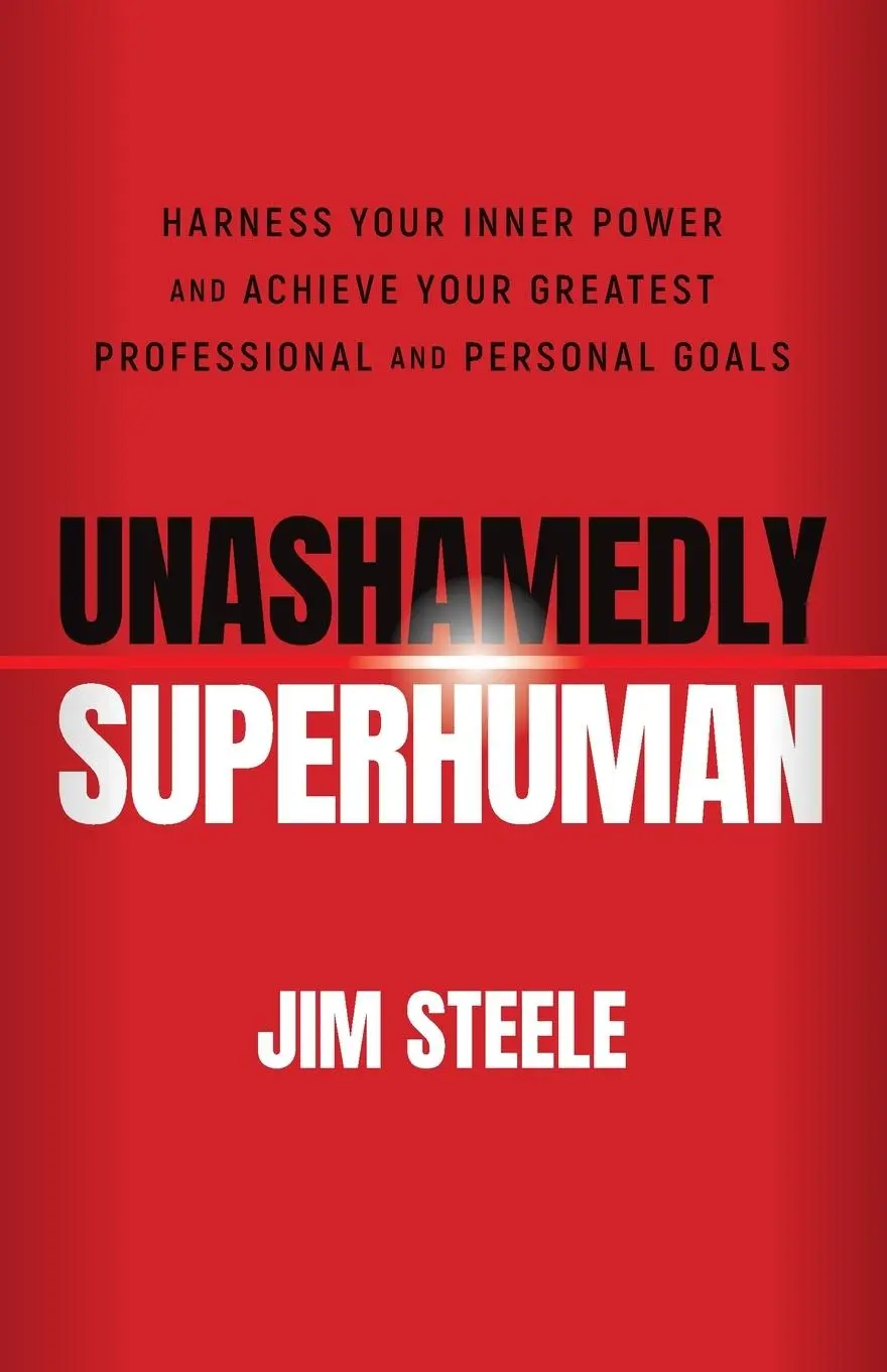 Cover: 9781119828518 | Unashamedly Superhuman | Jim Steele | Taschenbuch | 272 S. | Englisch
