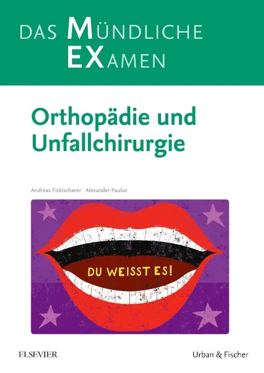 Cover: 9783437418518 | MEX Das Mündliche Examen Orthopädie u. Unfallchirurgie | Taschenbuch