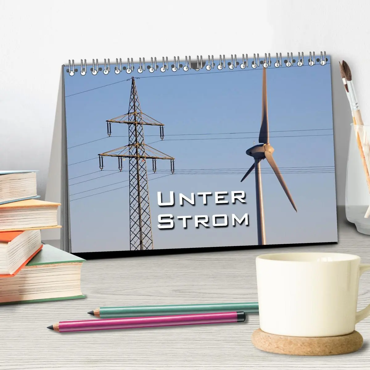 Bild: 9783516168518 | Unter Strom (Tischkalender 2026 DIN A5 quer), CALVENDO Monatskalender