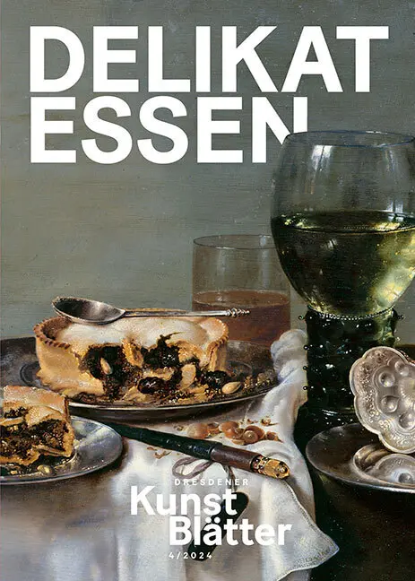 Cover: 9783954988518 | Dresdener Kunstblätter 4/2024 | Delikatessen | Dresden | Taschenbuch