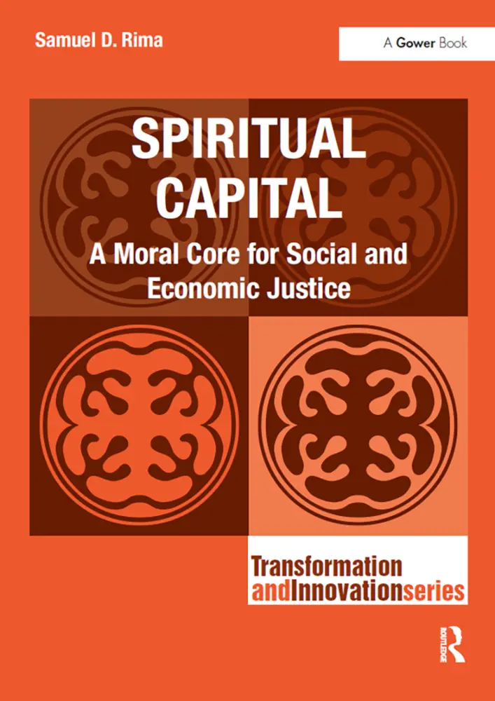 Cover: 9781032838618 | Spiritual Capital | A Moral Core for Social and Economic Justice