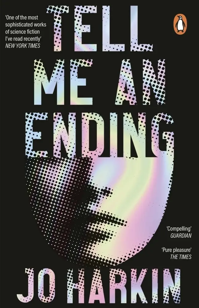 Cover: 9781529158618 | Tell Me an Ending | A New York Times sci-fi book of the year | Harkin
