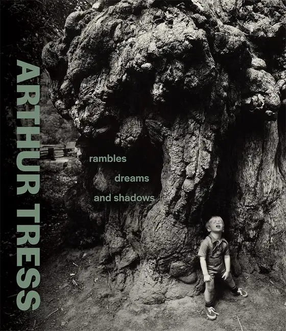Cover: 9781606068618 | Arthur Tress | Rambles, Dreams, and Shadows | James A. Ganz | Buch