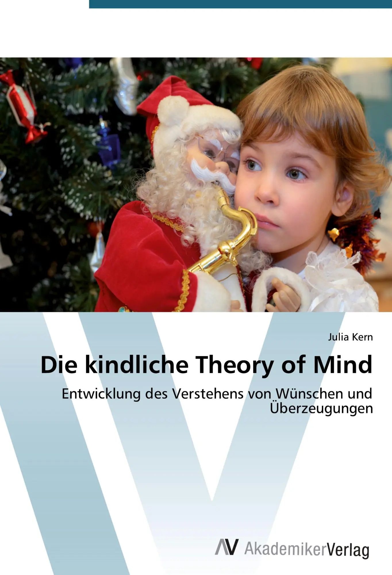 Cover: 9783639398618 | Die kindliche Theory of Mind | Julia Kern | Taschenbuch | Paperback