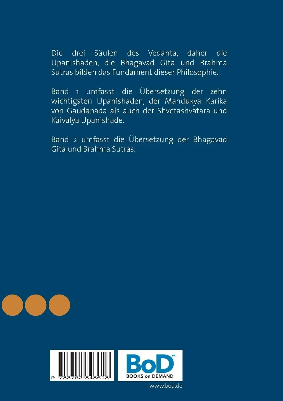 Rückseite: 9783752848618 | Die drei Säulen des Vedanta | Band 1 Upanishaden und Mandukya Karika