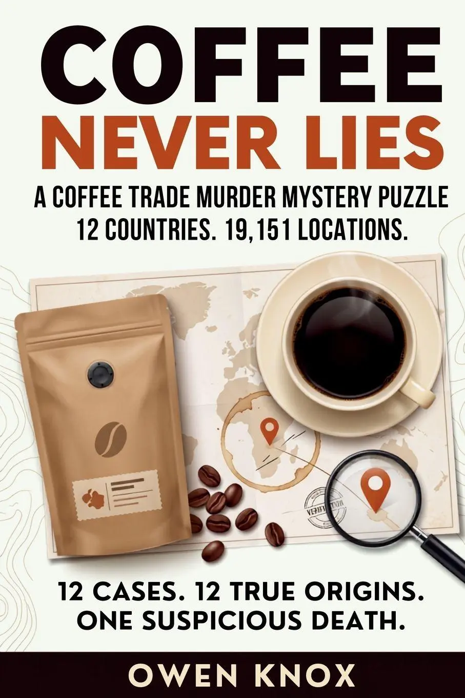Cover: 9786264478618 | Coffee Never Lies | Owen Knox | Taschenbuch | Englisch | 2026