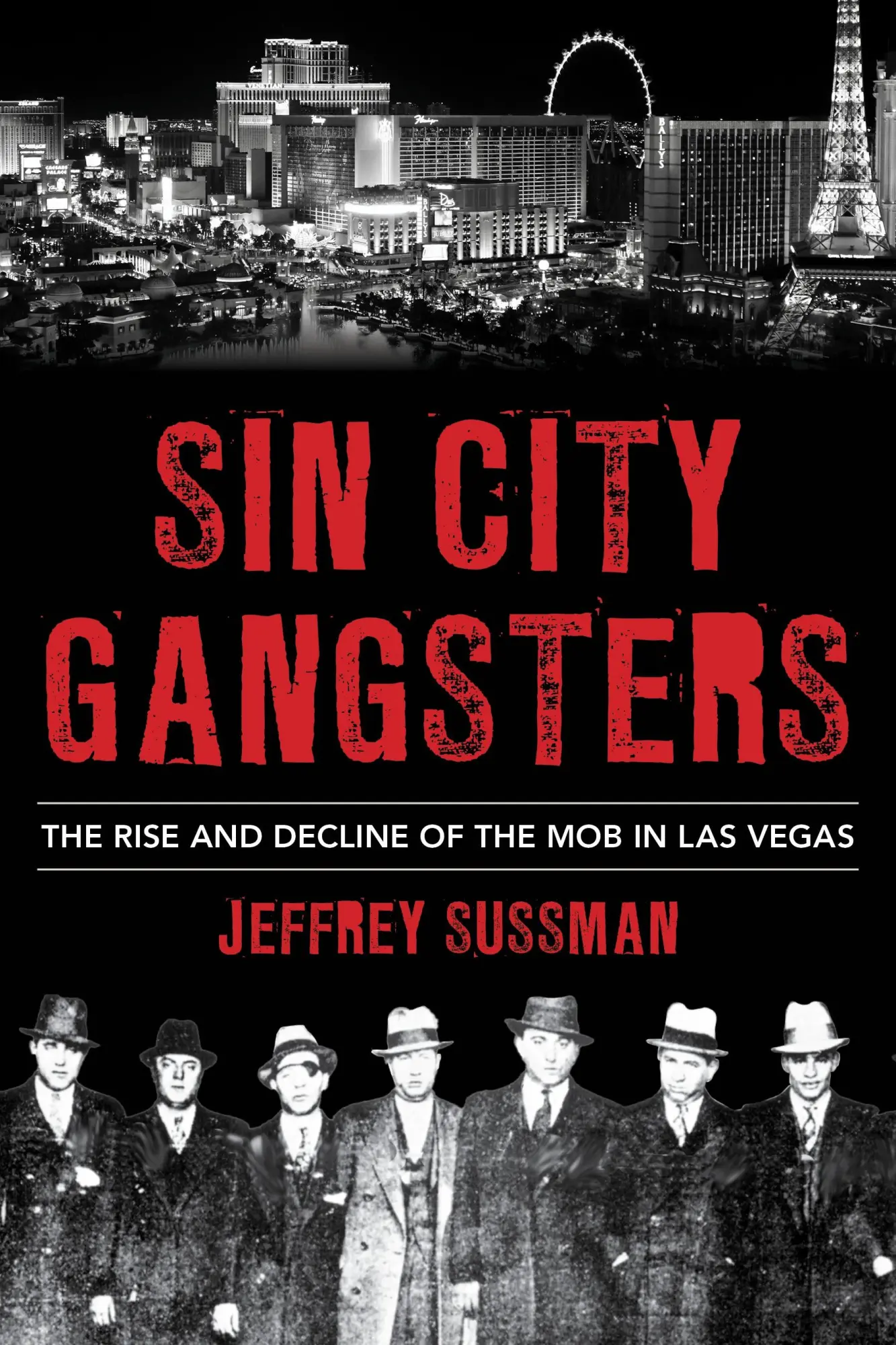 Cover: 9798216368618 | Sin City Gangsters | The Rise and Decline of the Mob in Las Vegas
