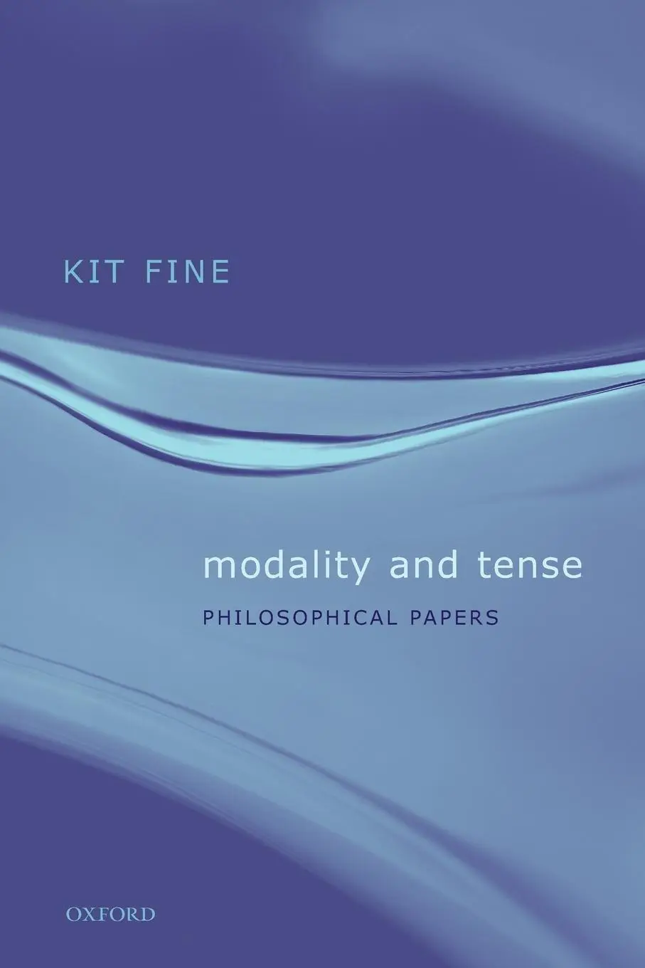 Cover: 9780199278718 | Modality and Tense | Philosophical Papers | Kit Fine | Taschenbuch