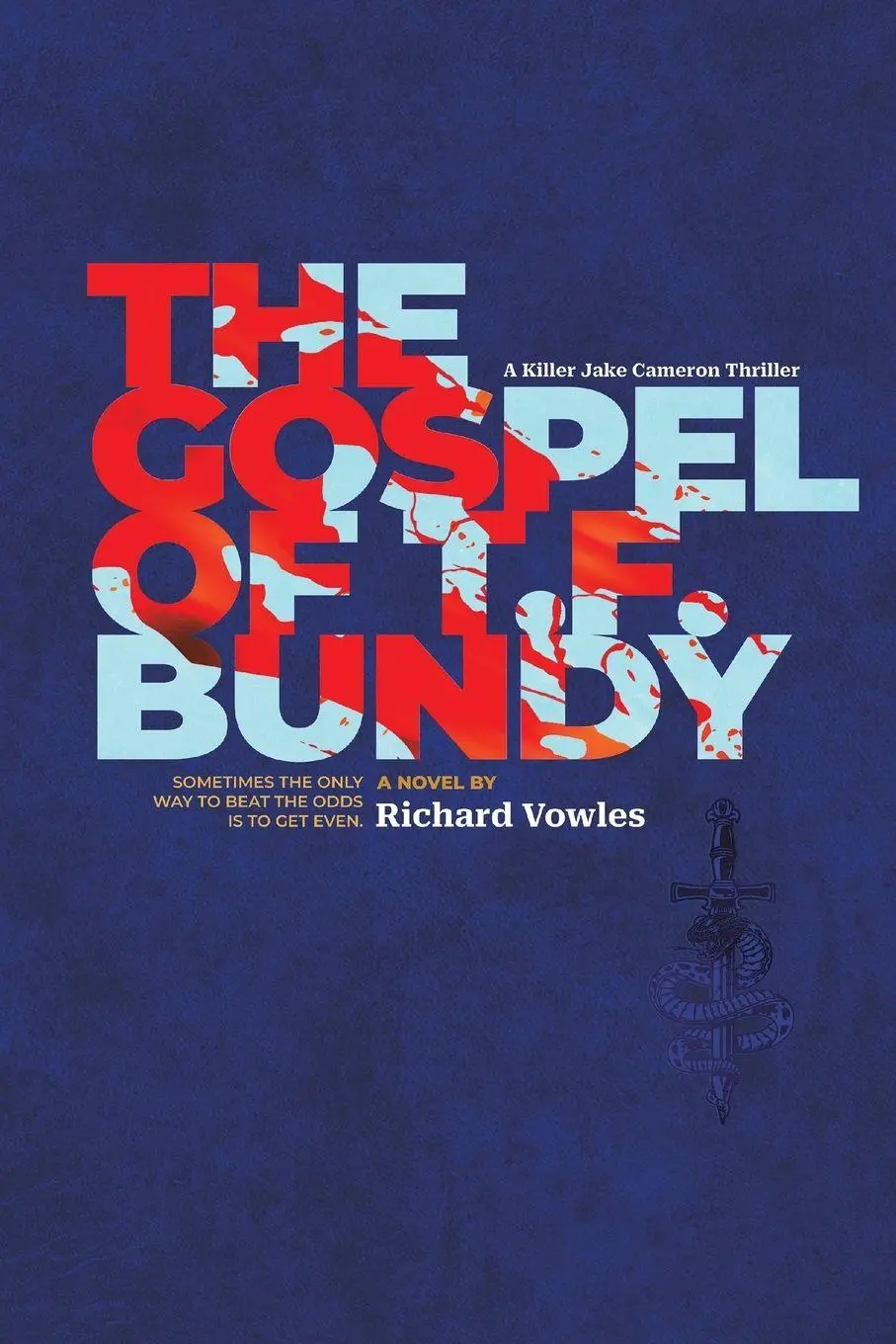 Cover: 9781035898718 | The Gospel of T.F. Bundy | Richard Vowles | Taschenbuch | Englisch