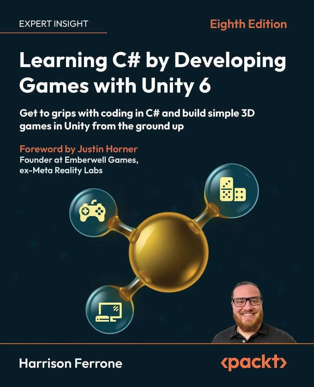 Cover: 9781805808718 | Learning C# by Developing Games with Unity 6 - Eighth Edition | Buch