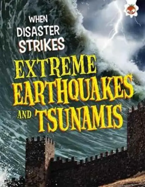 Cover: 9781912108718 | Extreme Earthquakes and Tsunamis | John Farndon | Taschenbuch | 2017