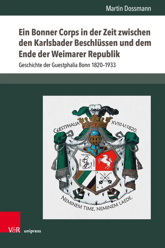 Cover: 9783847118718 | Ein Bonner Corps in der Zeit zwischen den Karlsbader Beschlüssen...