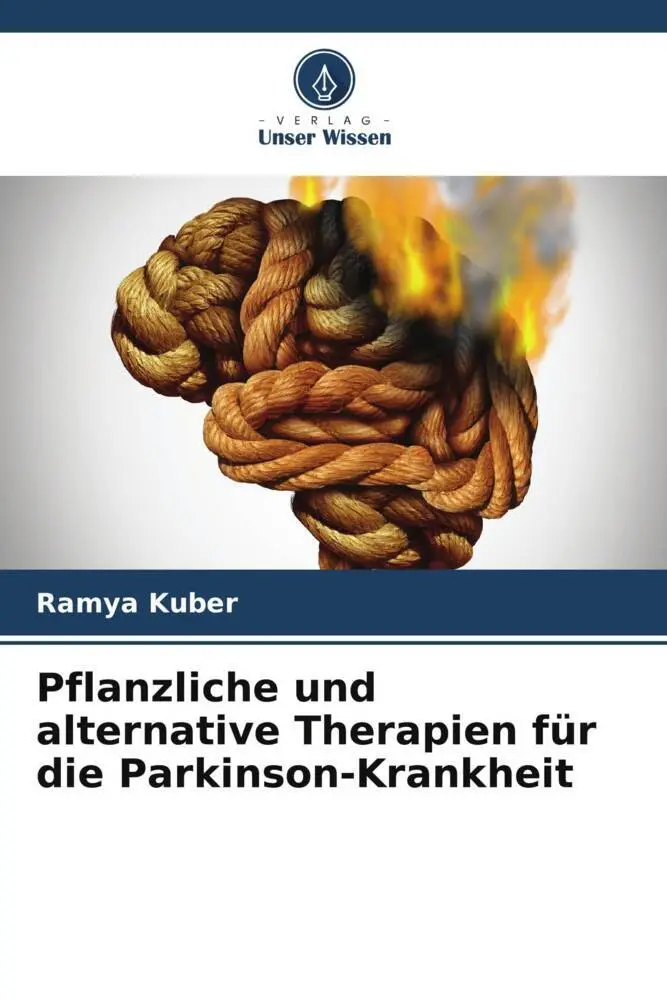 Cover: 9786207108718 | Pflanzliche und alternative Therapien für die Parkinson-Krankheit