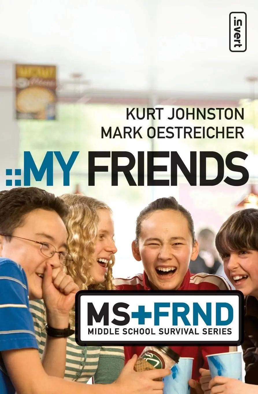 Cover: 9780310278818 | The My Friends | Kurt Johnston (u. a.) | Taschenbuch | Englisch | 2007