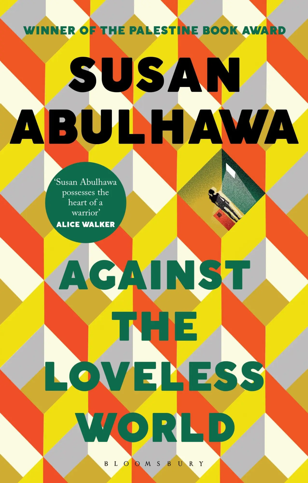 Cover: 9781526618818 | Against the Loveless World | Susan Abulhawa | Taschenbuch | Paperback