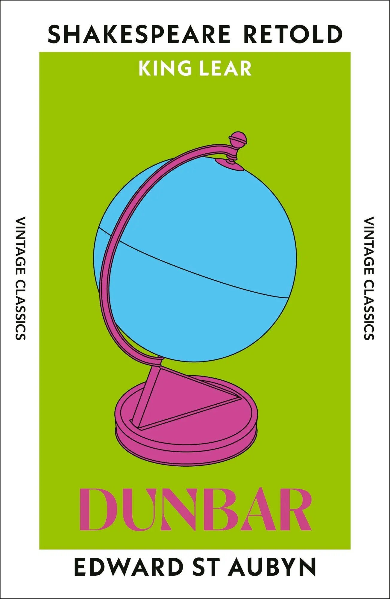 Cover: 9781784878818 | Dunbar | King Lear, Retold | Edward St Aubyn | Taschenbuch | Englisch