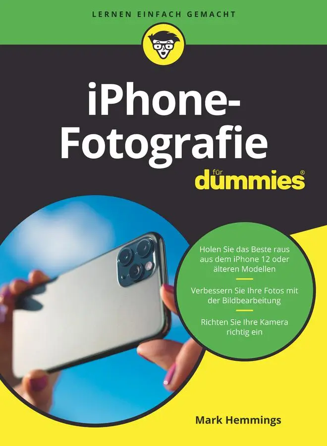 Cover: 9783527718818 | iPhone-Fotografie für Dummies | Mark Hemmings | Taschenbuch | 320 S. Cover: 9783527718818 | iPhone-Fotografie für Dummies | Mark Hemmings | Taschenbuch | 320 S.